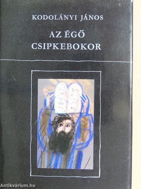 Az égő csipkebokor I-II.