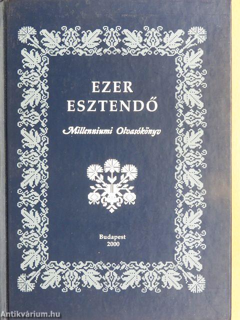 Ezer esztendő I-II.