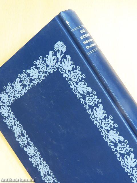 Ezer esztendő I-II.