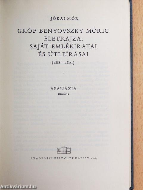 Gróf Benyovszky Móric életrajza, saját emlékiratai és útleírásai