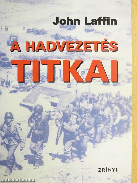 A hadvezetés titkai