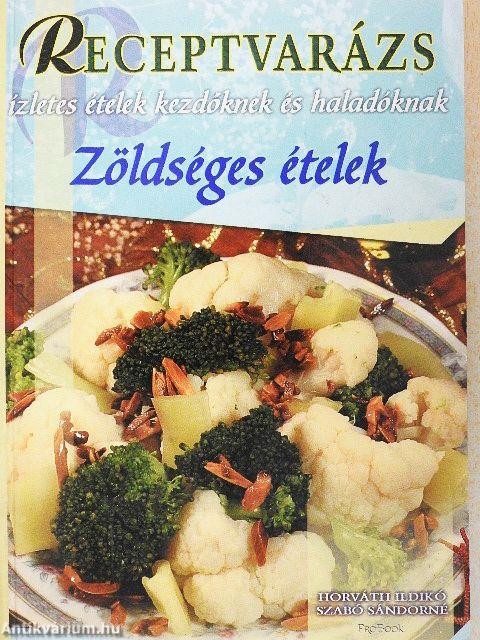 Zöldséges ételek