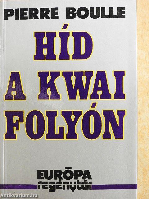 Híd a Kwai folyón