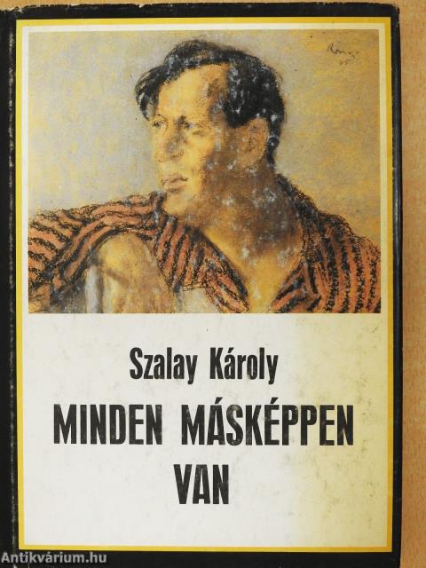 Minden másképpen van (dedikált példány)