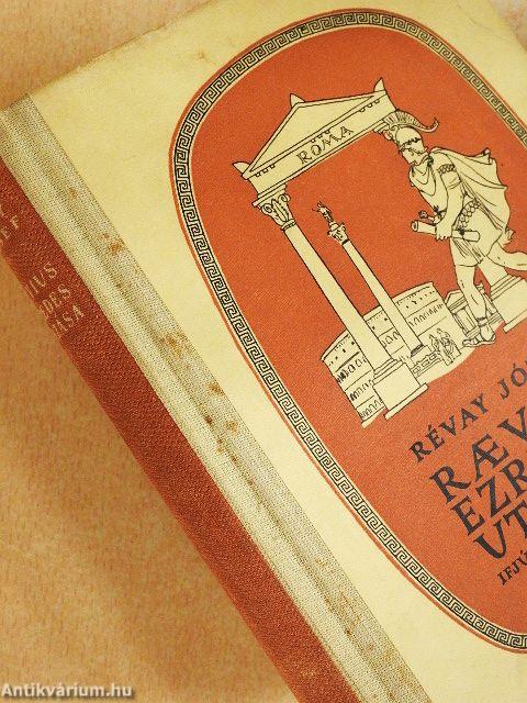 Raevius ezredes utazása