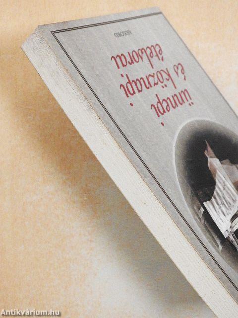 Az Ínyesmester ünnepi és köznapi ételsorai