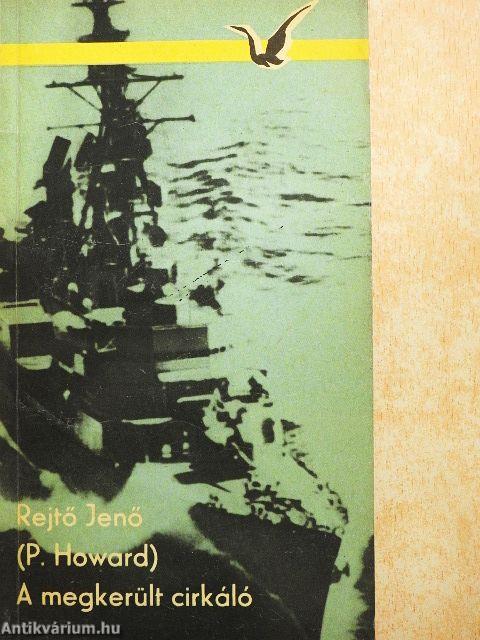 A megkerült cirkáló