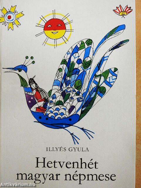 Hetvenhét magyar népmese