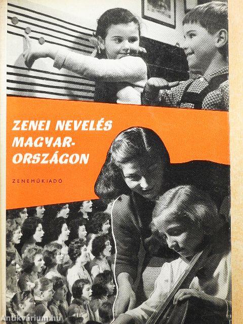 Zenei nevelés Magyarországon