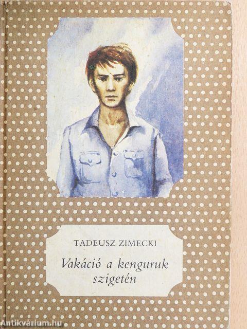 Vakáció a kenguruk szigetén