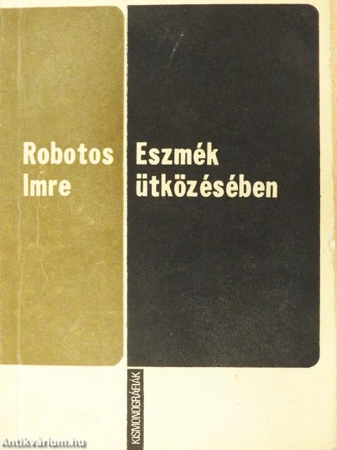 Eszmék ütközésében (dedikált példány)