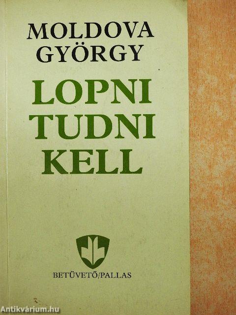 Lopni tudni kell