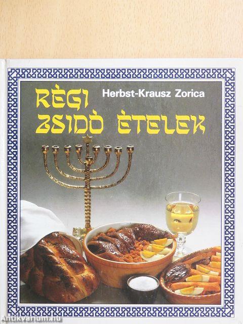 Régi zsidó ételek