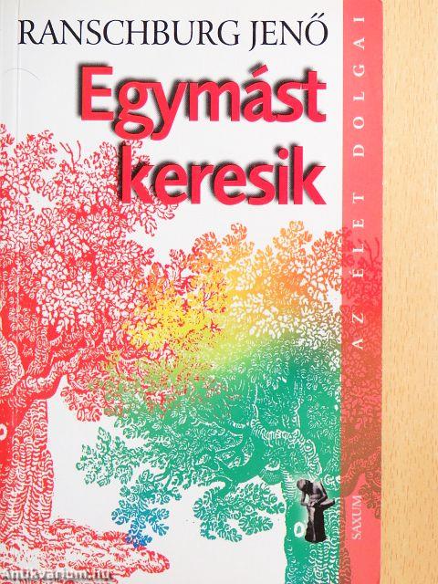 Egymást keresik