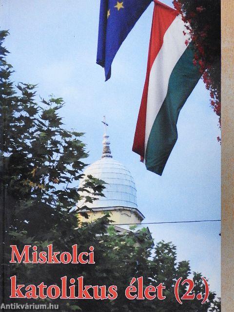 Miskolci katolikus élet (2.)