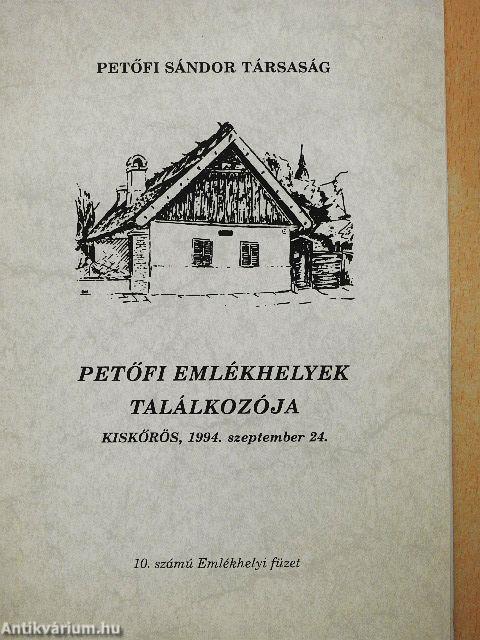 Petőfi Emlékhelyek Találkozója