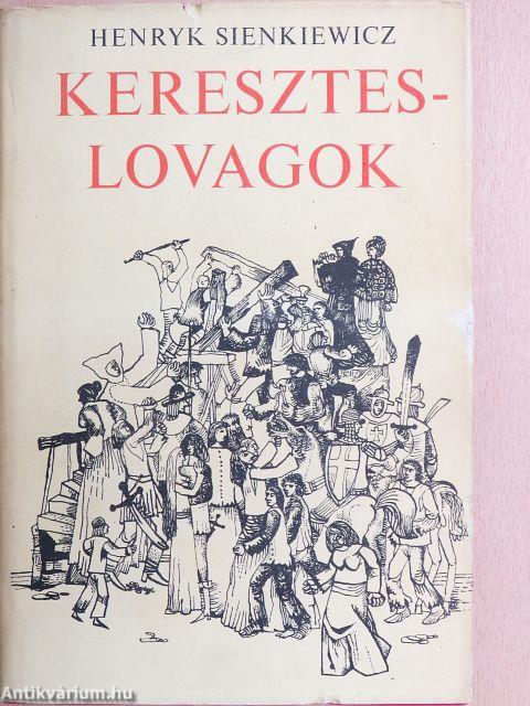 Kereszteslovagok 1-2.