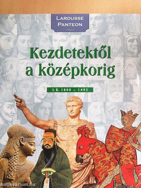 Kezdetektől a középkorig