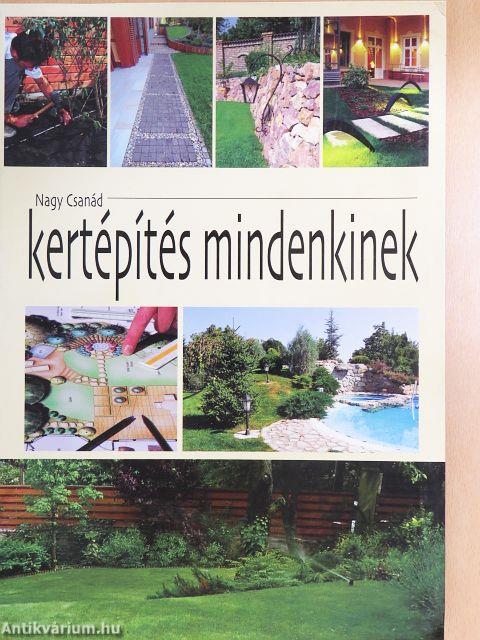 Kertépítés mindenkinek