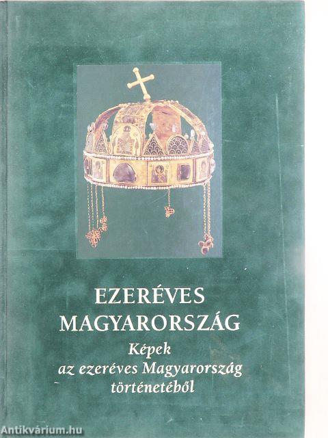 Ezeréves Magyarország