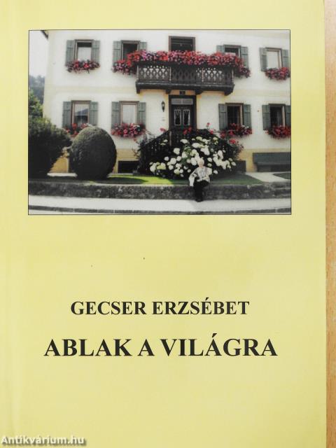 Ablak a világra (dedikált példány)