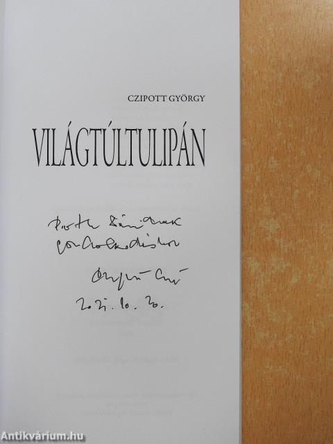 Világtúltulipán (dedikált példány)