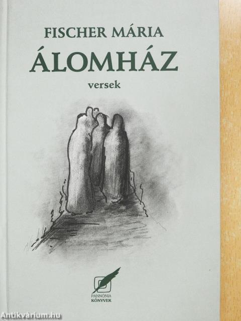 Álomház (dedikált példány)