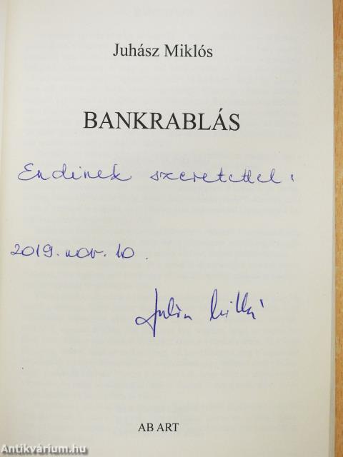 Bankrablás (dedikált példány)
