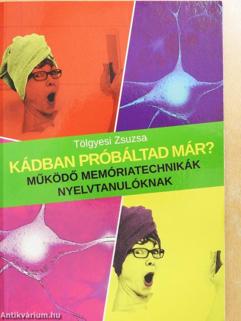 Kádban próbáltad már? (dedikált példány)