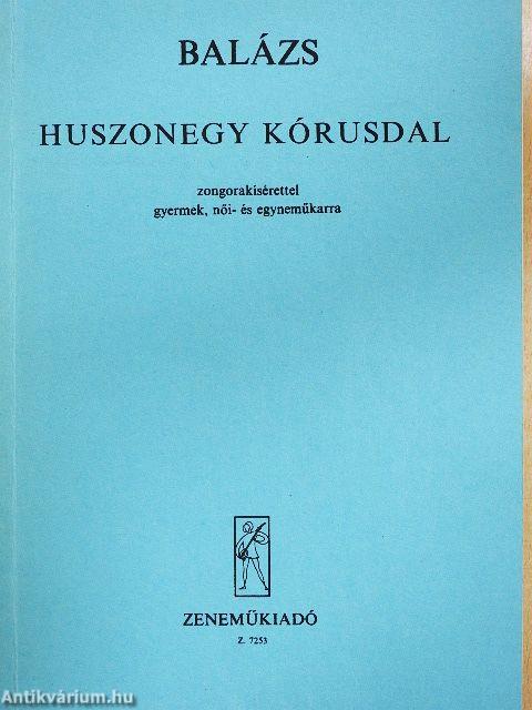 Huszonegy kórusdal