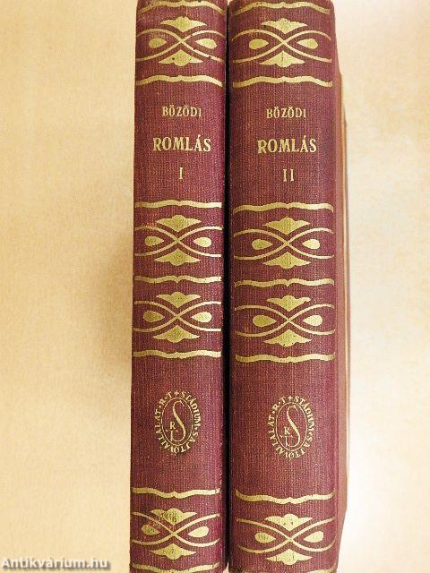 Romlás I-II.