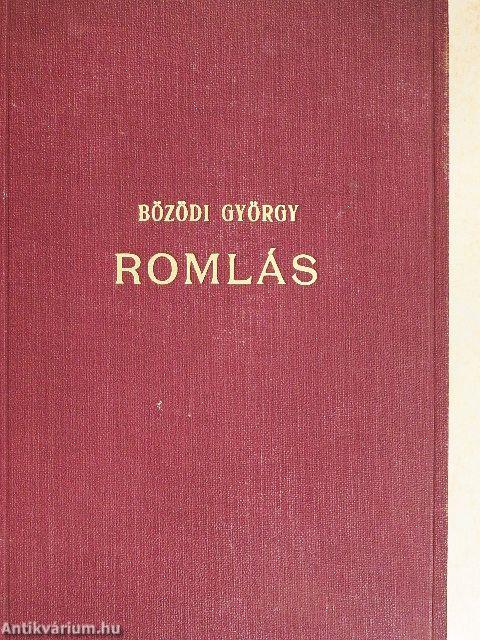 Romlás I-II.