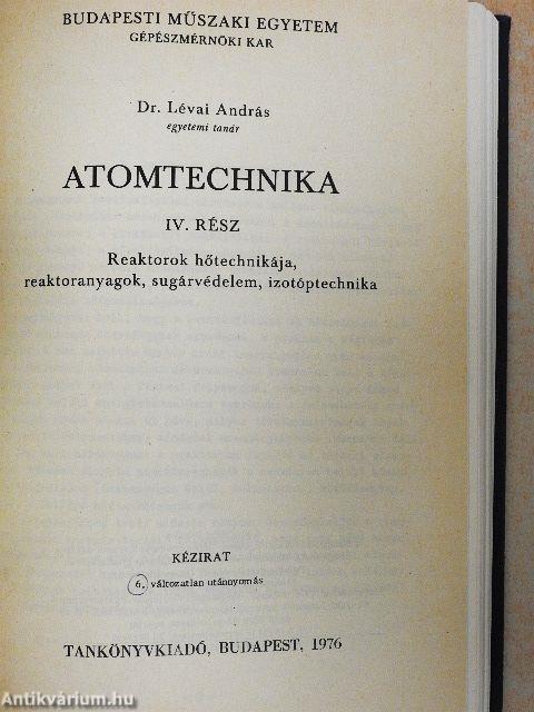 Atomtechnika I-IV.