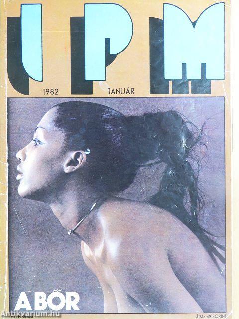 IPM 1982. (nem teljes évfolyam)