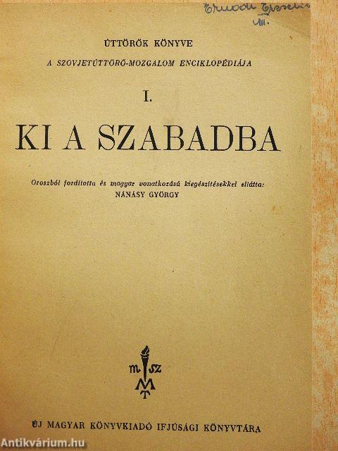 Ki a szabadba