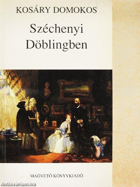 Széchenyi Döblingben