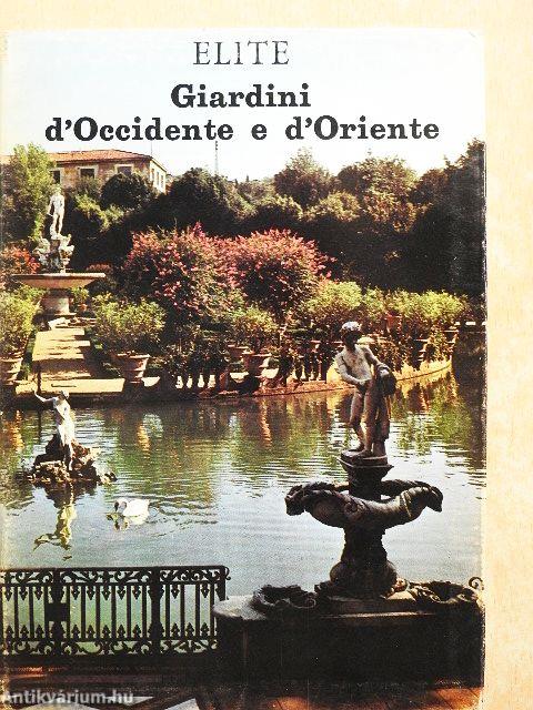 Giardini d'occidente e d'oriente
