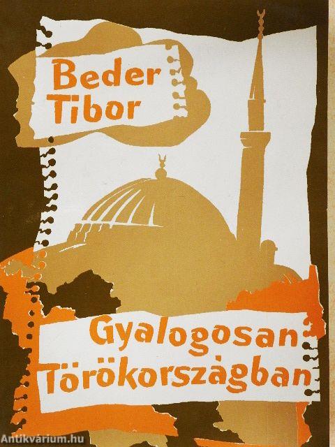 Gyalogosan Törökországban