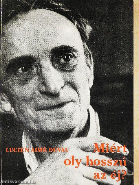 Miért oly hosszú az éj?