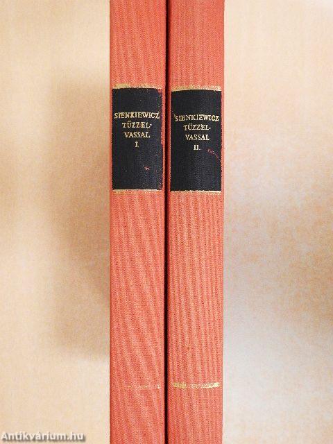 Tűzzel-vassal I-II.