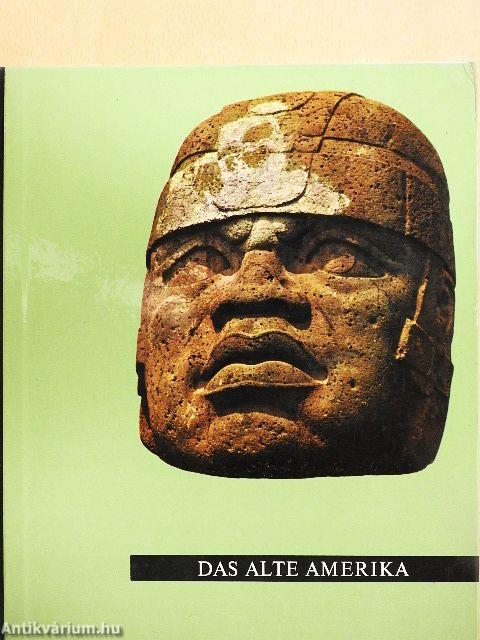 Das Alte Amerika