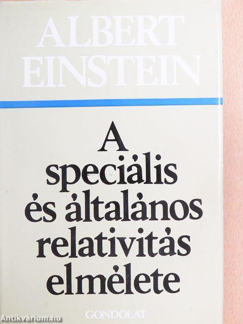 A speciális és általános relativitás elmélete