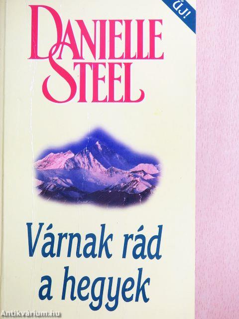 Várnak rád a hegyek