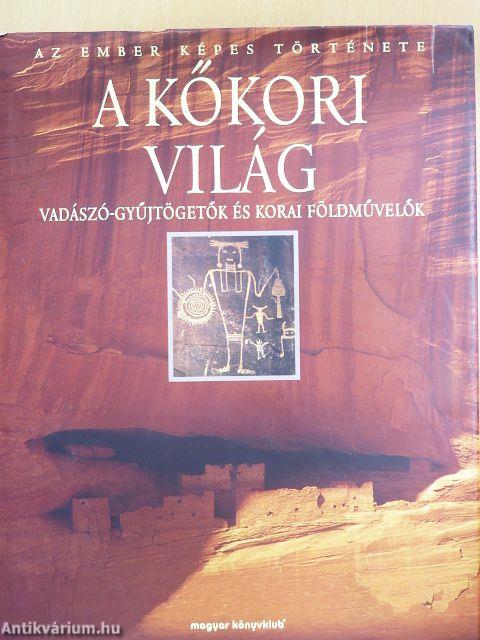 A kőkori világ