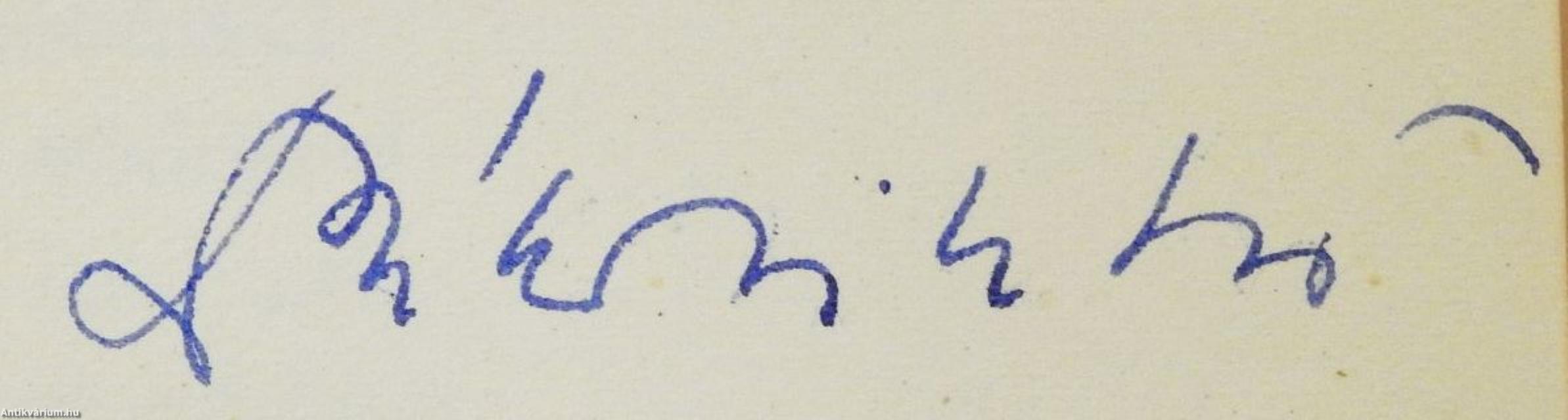 Igazságos Mátyás (dedikált példány)