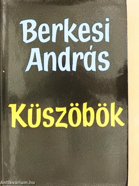 Küszöbök (dedikált példány)