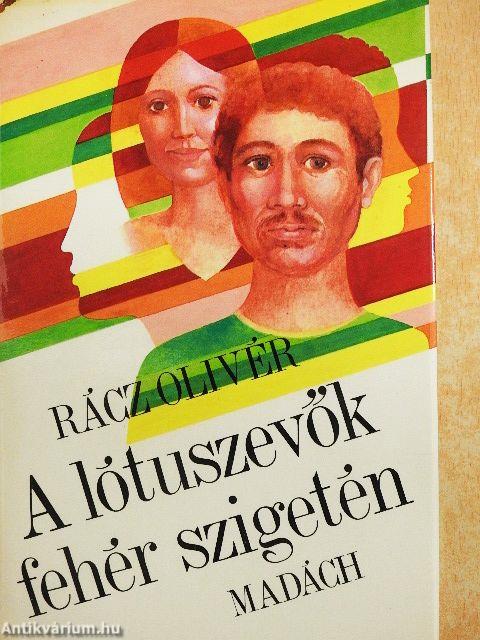 A lótuszevők fehér szigetén