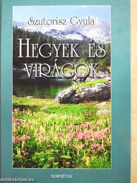 Hegyek és virágok