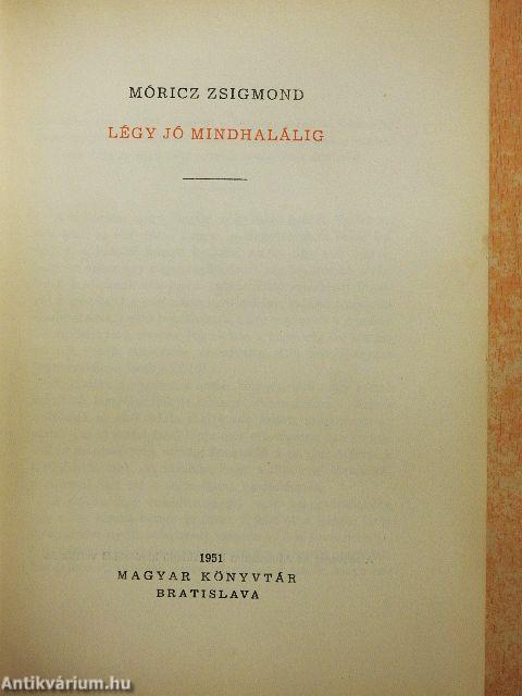 Légy jó mindhalálig