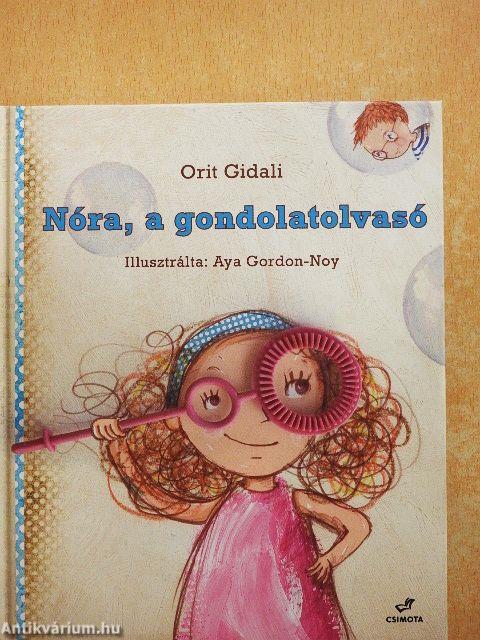 Nóra, a gondolatolvasó